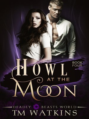 cover image of Howl At the Moon